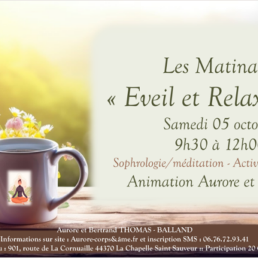 Les Matinales « Eveil & Relaxation »